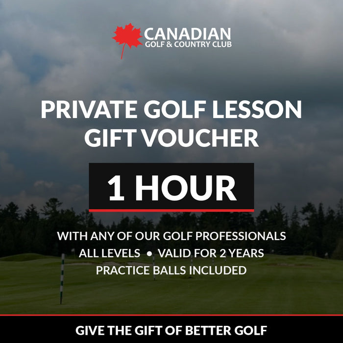 Private Golf Lesson Gift Voucher - 1 Hour - Canadian Golf & Country Club
