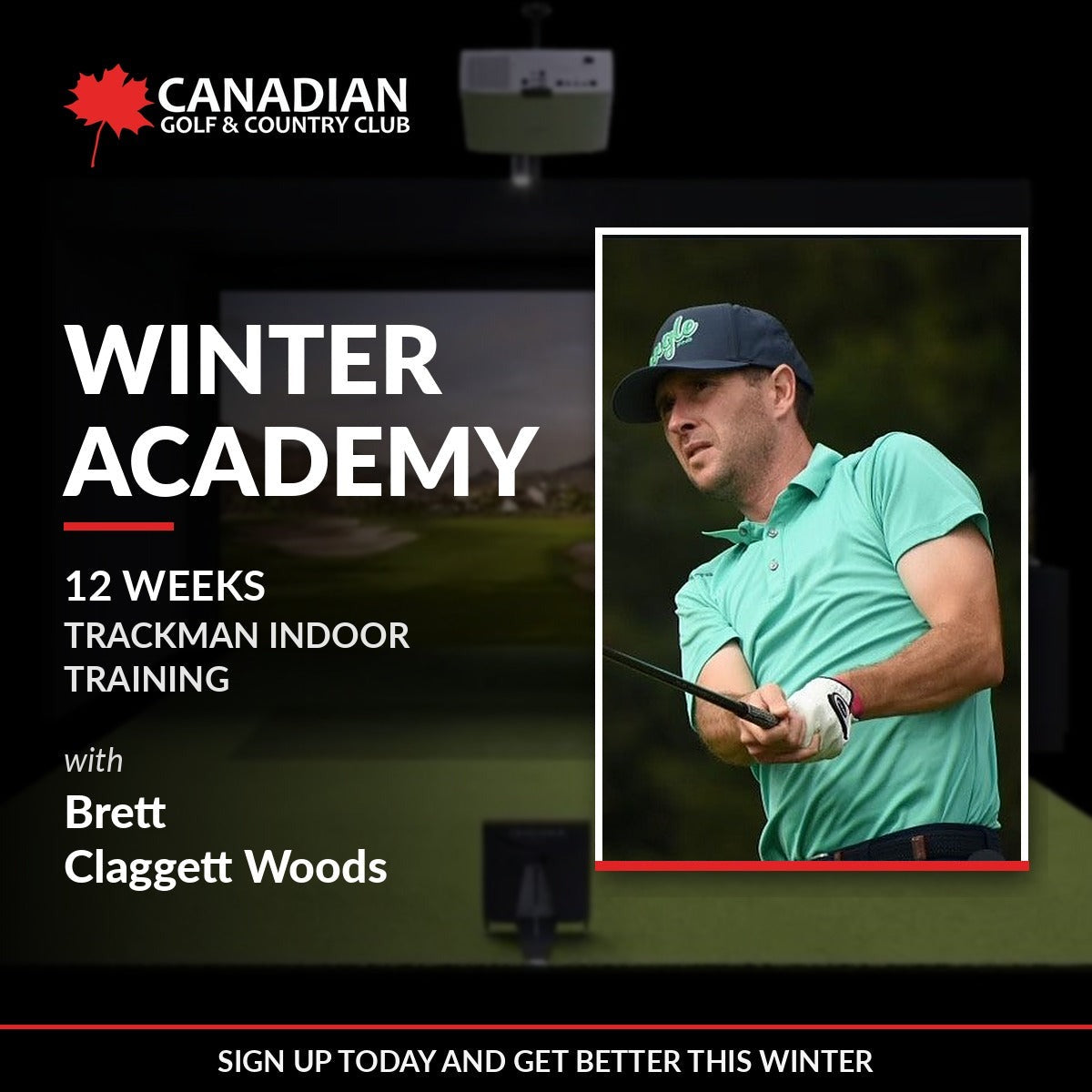 Winter Academy – 12 weeks of Trackman indoor golf training with Brett Claggett Woods at the Canadian Golf & Country Club